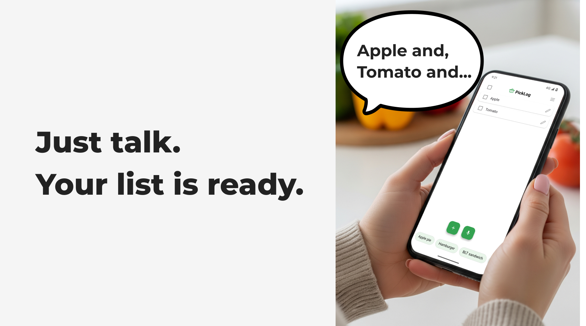 Just talk in the kitchen to create a shopping list.